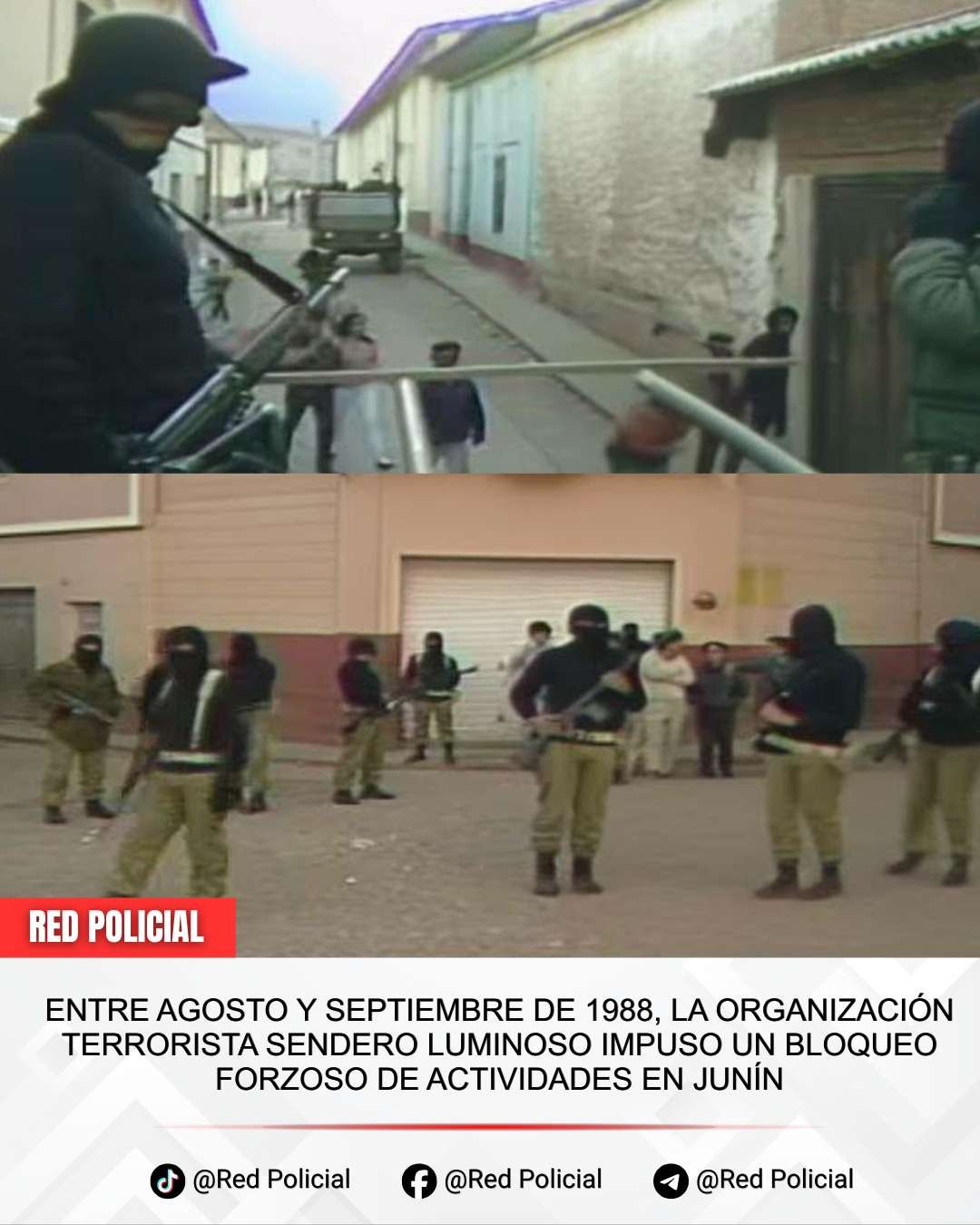 Imagen: Entre agosto y septiembre de 1988, la organización terrorista Sendero Luminoso impuso un bloqueo forzoso de actividades en Junín 
