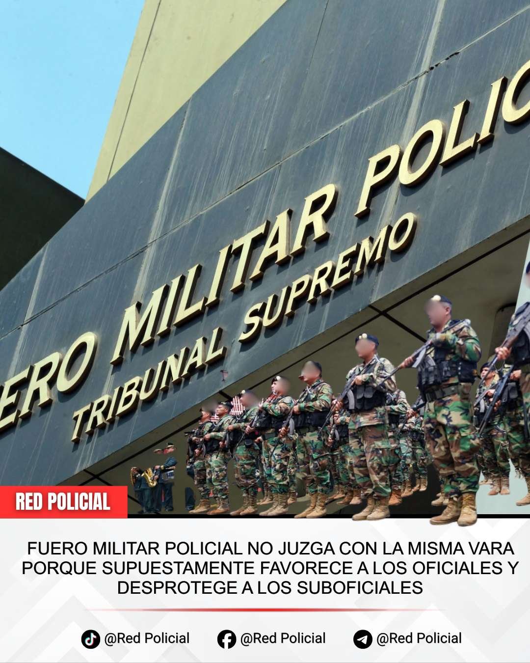 Imagen: 𝐅𝐔𝐄𝐑𝐎 𝐌𝐈𝐋𝐈𝐓𝐀𝐑 𝐏𝐎𝐋𝐈𝐂𝐈𝐀𝐋 𝐍𝐎 𝐉𝐔𝐙𝐆𝐀𝐑𝐈́𝐀 𝐂𝐎𝐍 𝐋𝐀 𝐌𝐈𝐒𝐌𝐀 𝐕𝐀𝐑𝐀 𝐎𝐅𝐈𝐂𝐈𝐀𝐋𝐄𝐒 𝐘 𝐒𝐔𝐁𝐎𝐅𝐈𝐂𝐈𝐀𝐋𝐄𝐒 