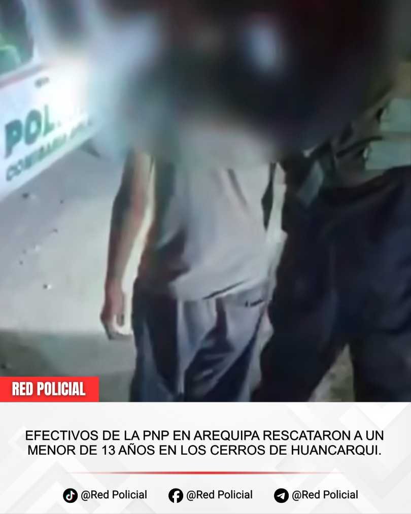 Imagen: Efectivos de la PNP en Arequipa rescataron a un menor de 13 años en los cerros de Huancarqui. 
