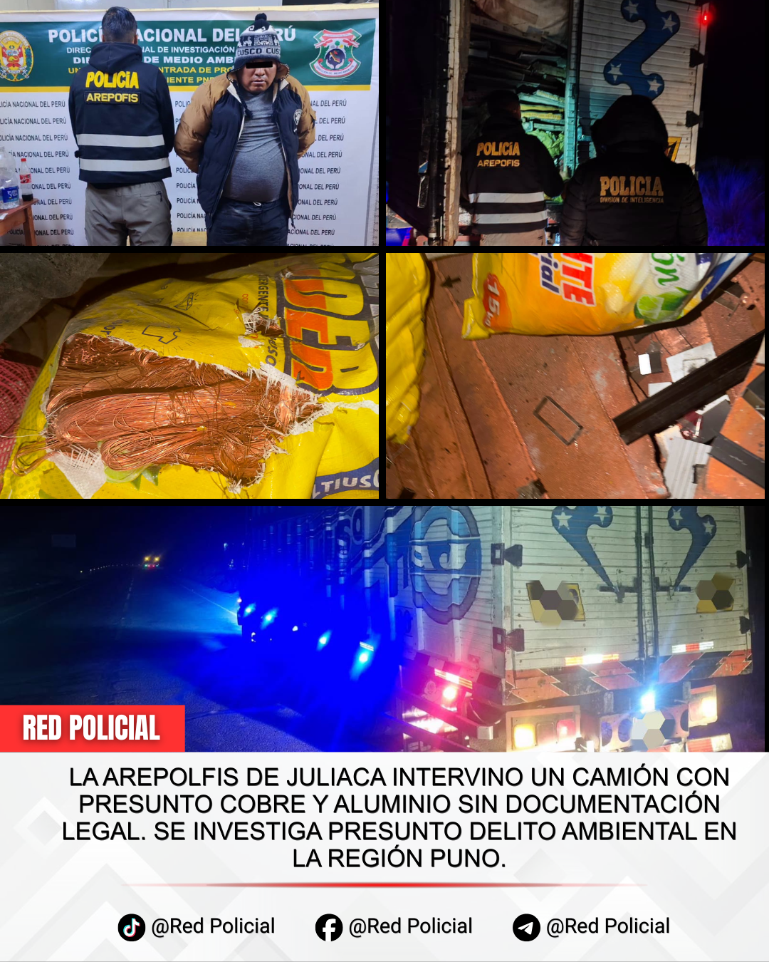 Imagen: La AREPOLFIS de Juliaca intervino un camión con presunto cobre y aluminio sin documentación legal. Se investiga presunto delito ambiental en la región Puno. 